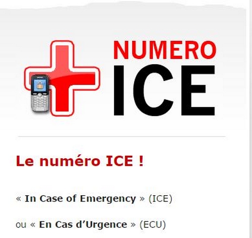 ICE “in case of emergency” ou ECU “en cas d’urgence”